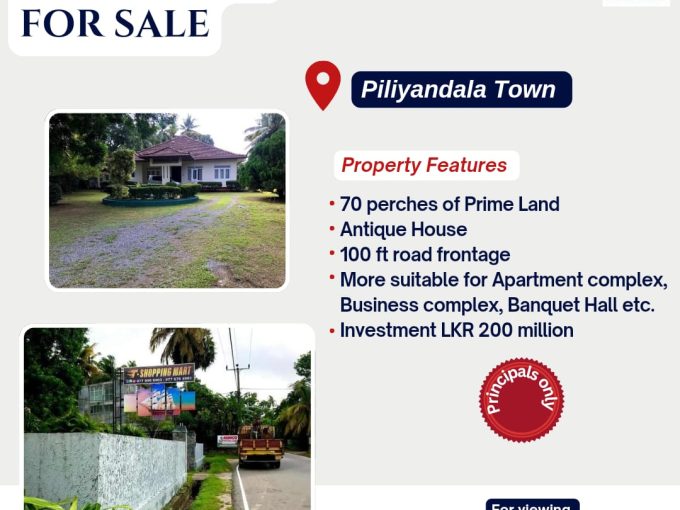 PRIME LAND FOR SALE IN PILIYANDALA TOWN