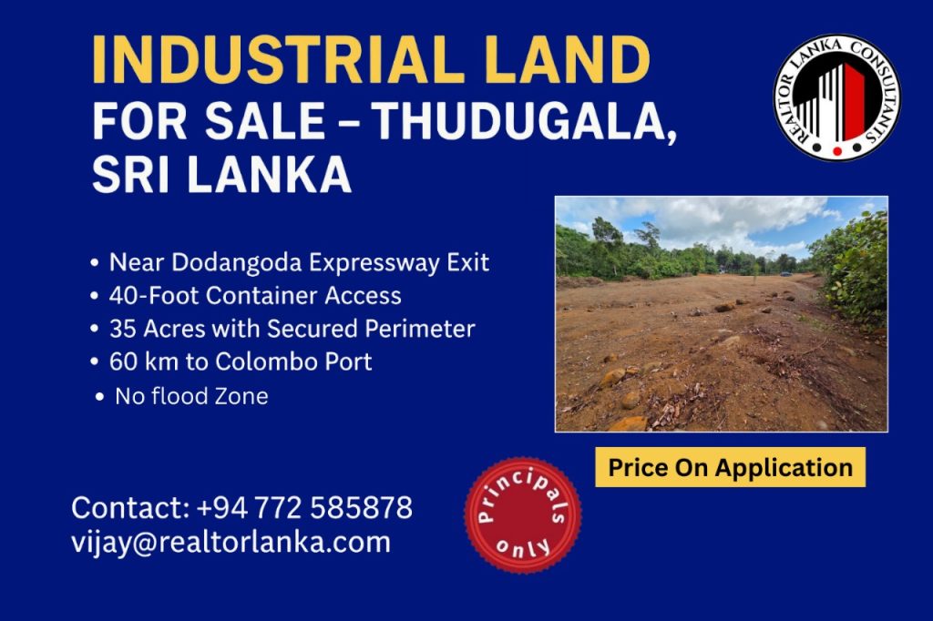 INDUSTRIAL LAND FOR SALE – THUDUGALA, SRI LANKA