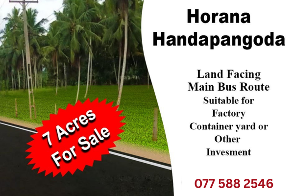 7 Acres For Sale Horana Handapangoda
